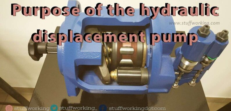 Purpose of the hydraulic displacement pump