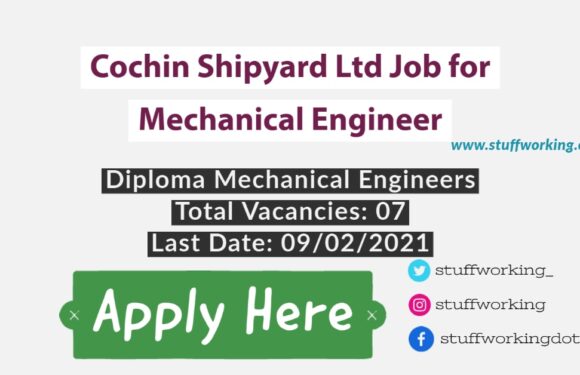 Cochin Shipyard Ltd Job for Mechanical Engineer